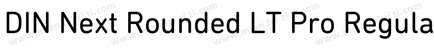 DIN Next Rounded LT Pro Regular字体转换